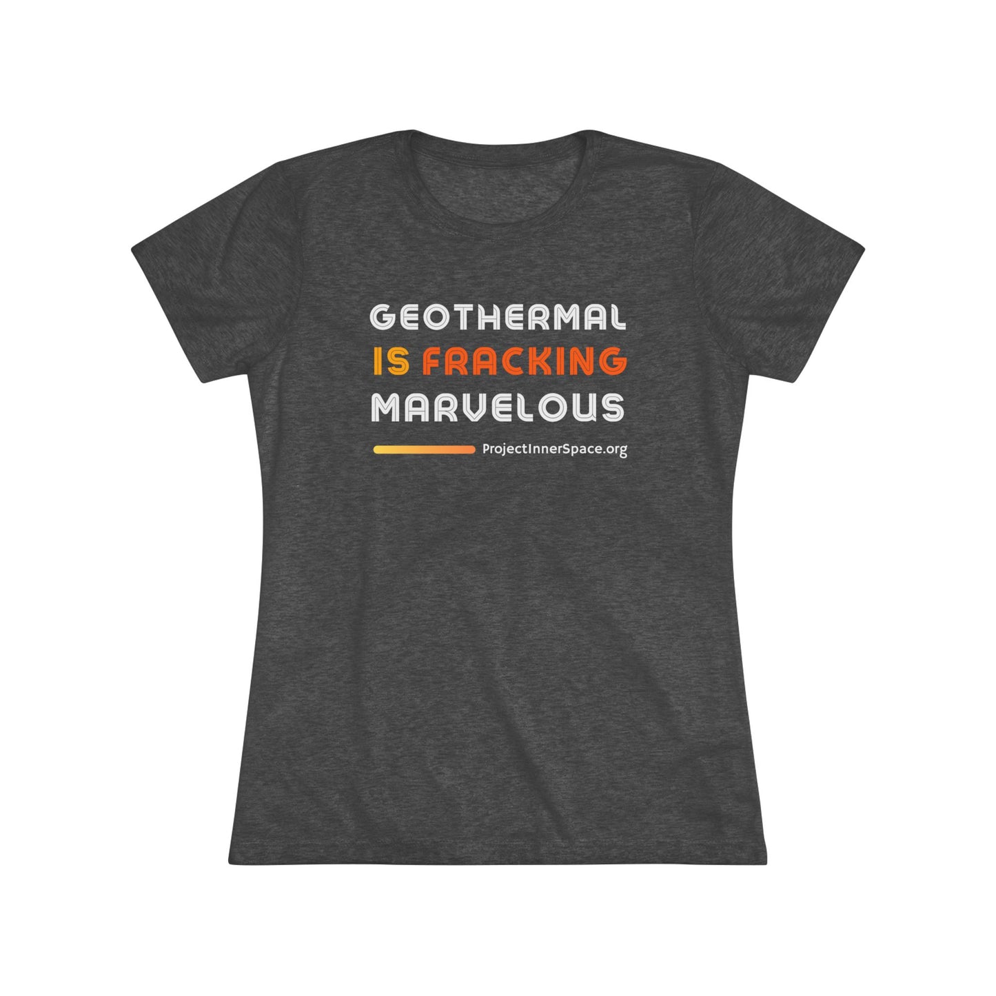 Fracking Marvelous - Women's T-Shirt