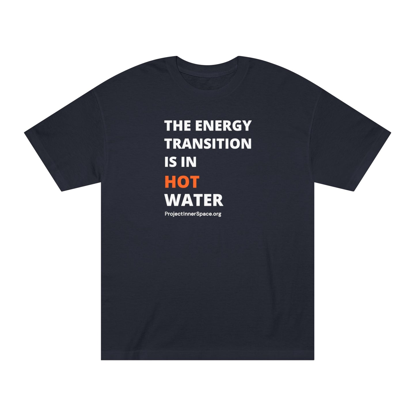 The Energy Transition Is In Hot Water - Men's T-Shirt