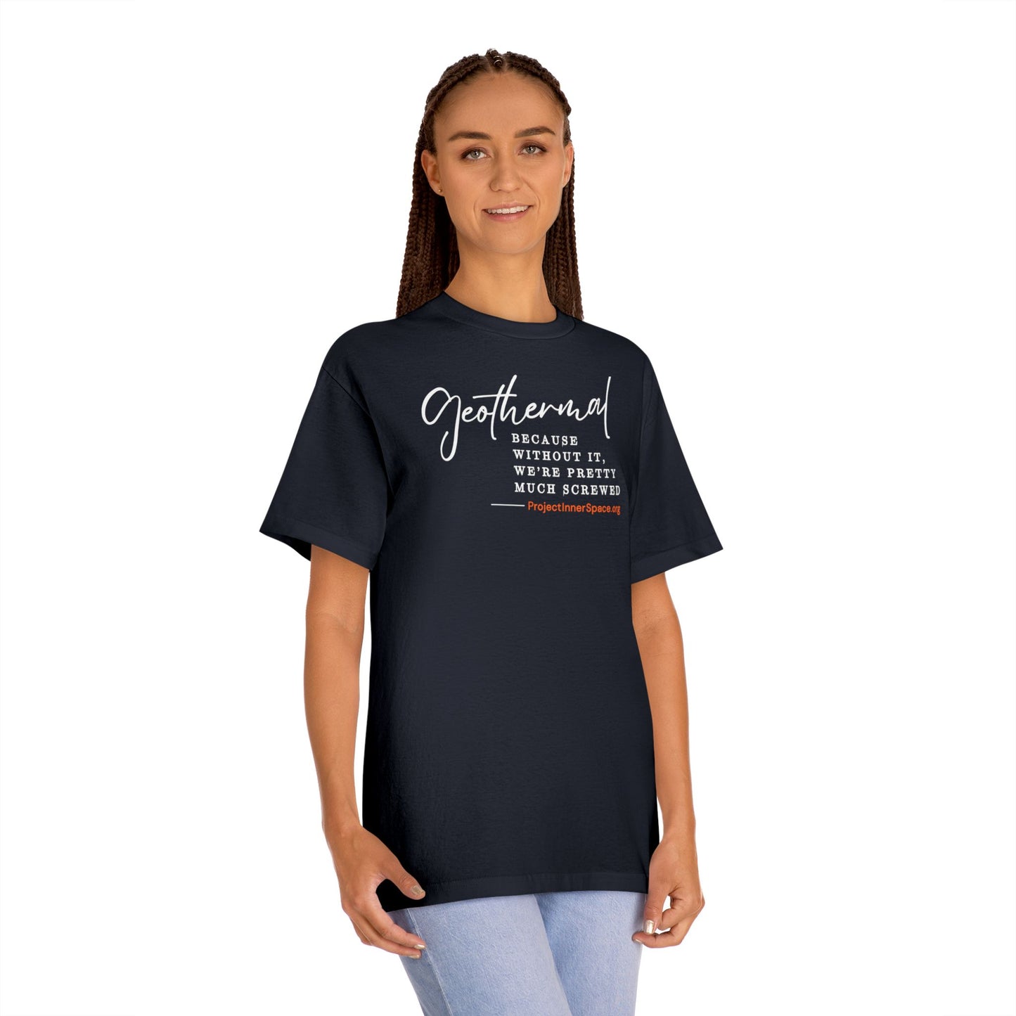 Without It We're Pretty Much Screwed - Men's T-Shirt