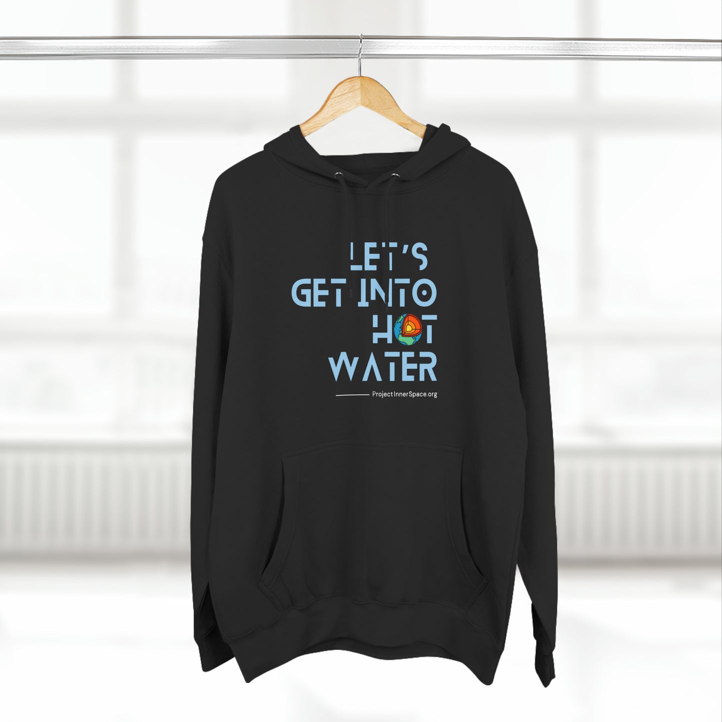 Let's Get Into Hot Water - Hoodie
