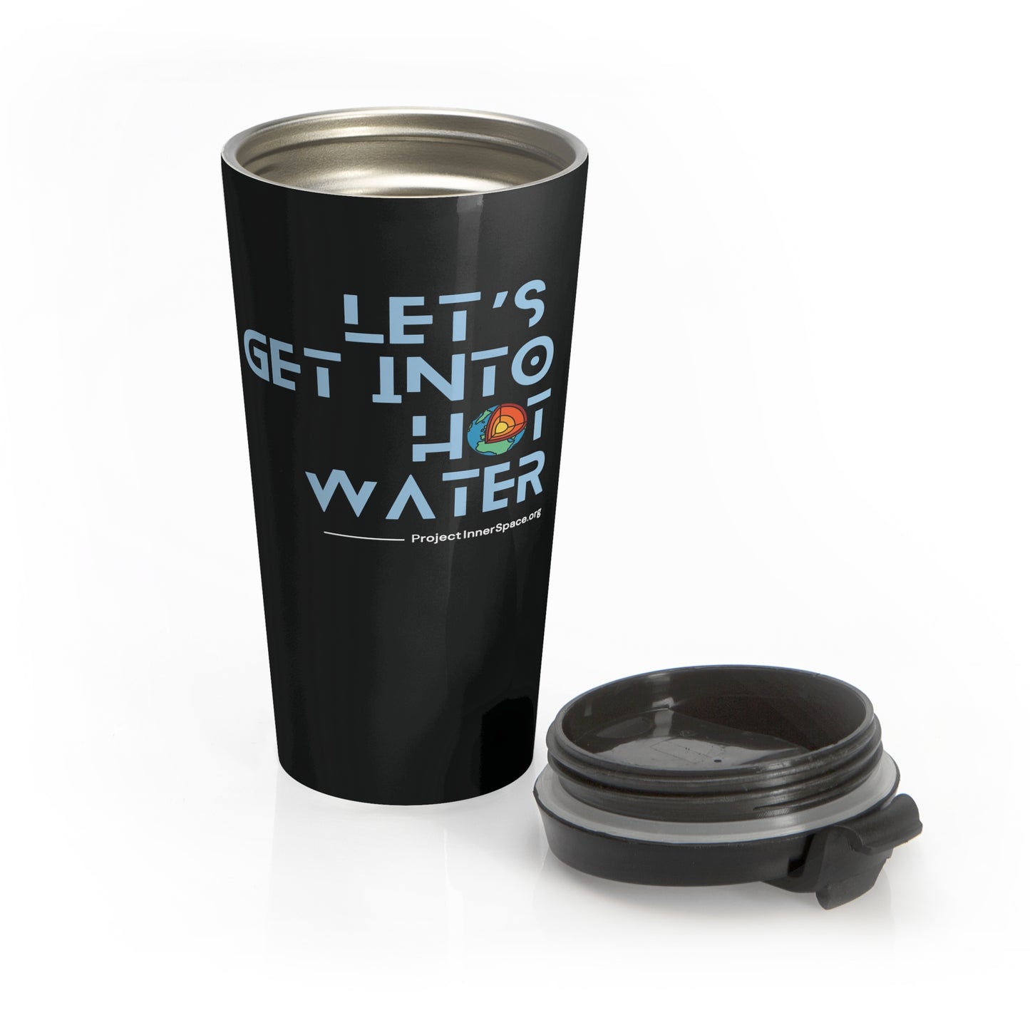 Let's Get Into Hot Water - Travel Mug