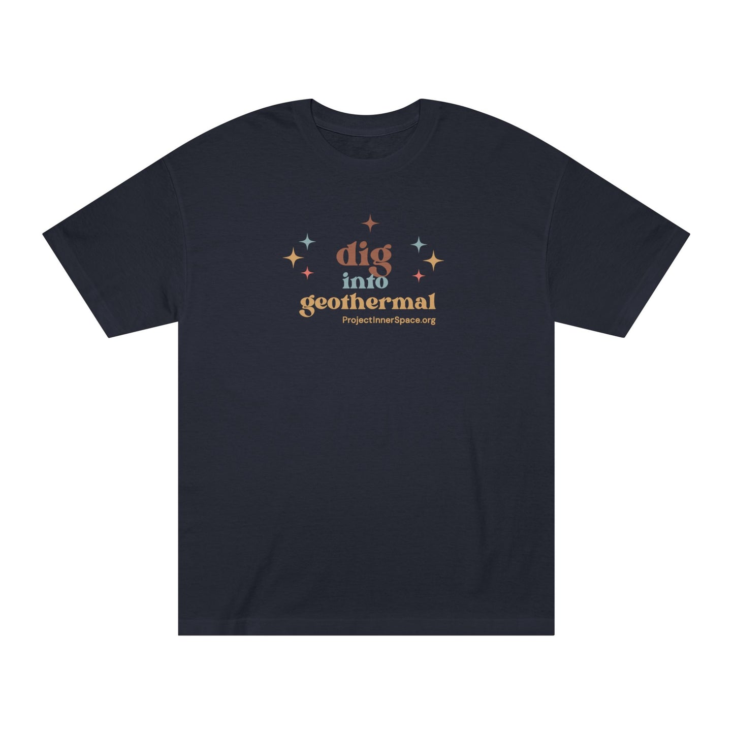 Dig Into Geothermal - Men's T-Shirt