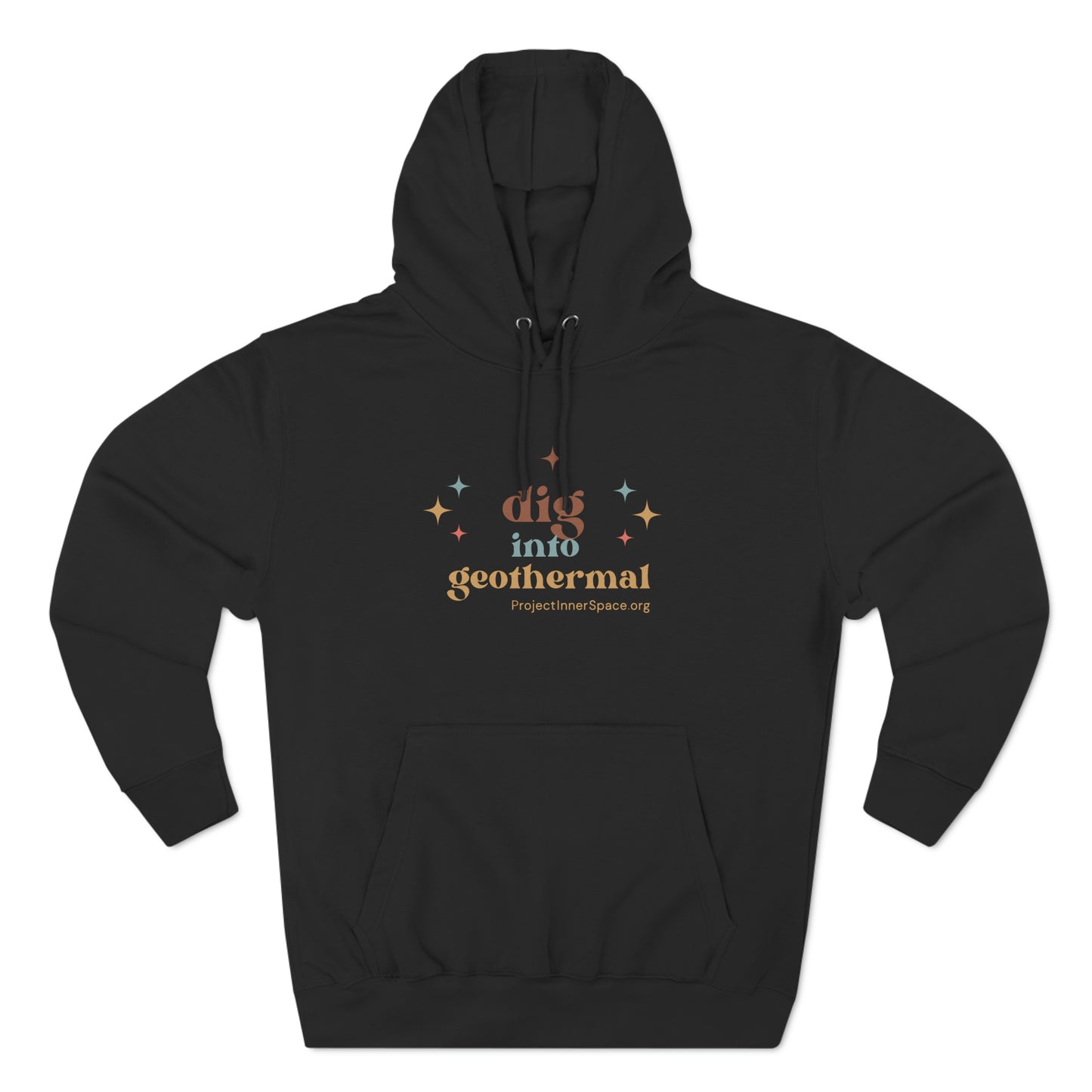 Dig Into Geothermal - Hoodie