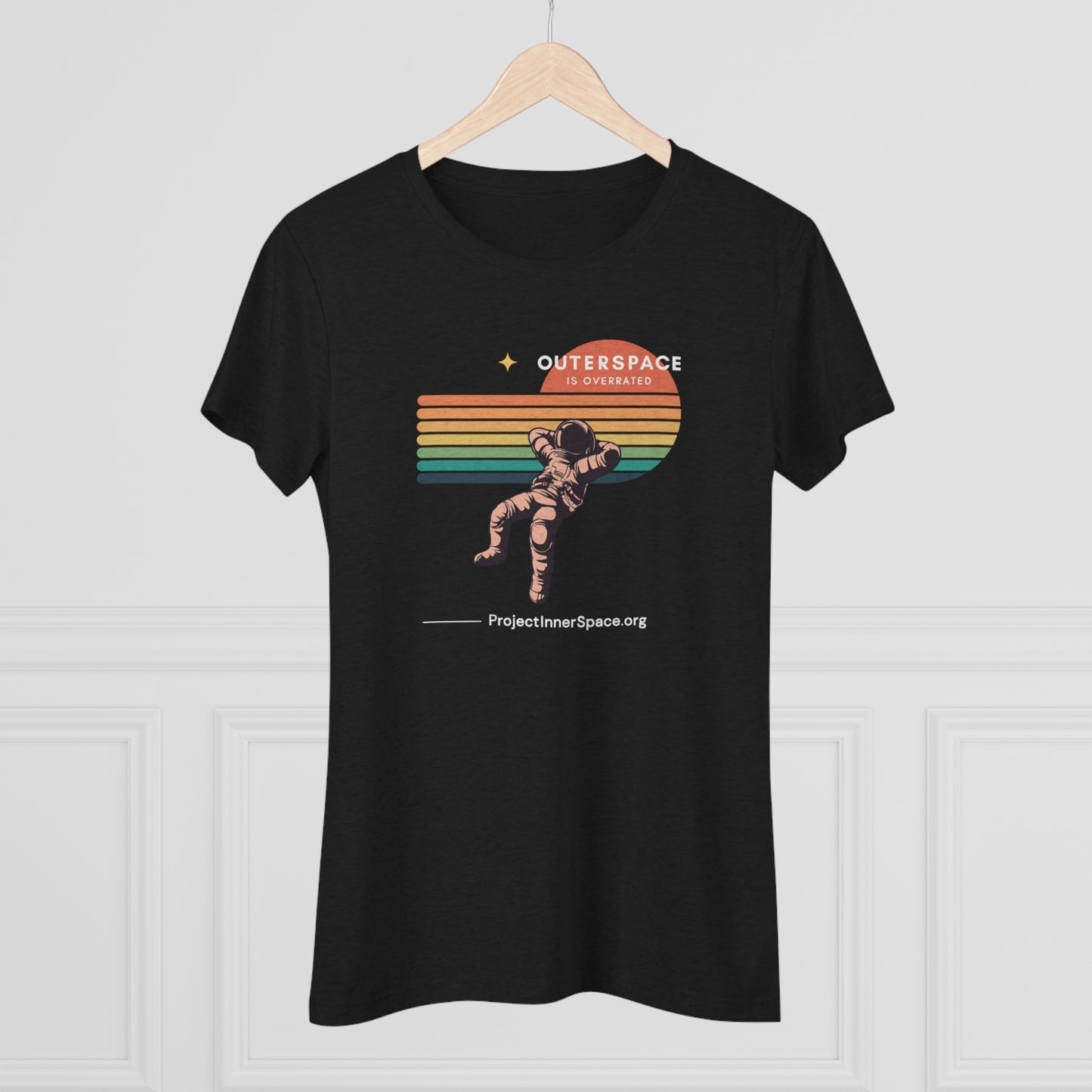 Outerspace is Overrated - Women's T-Shirt