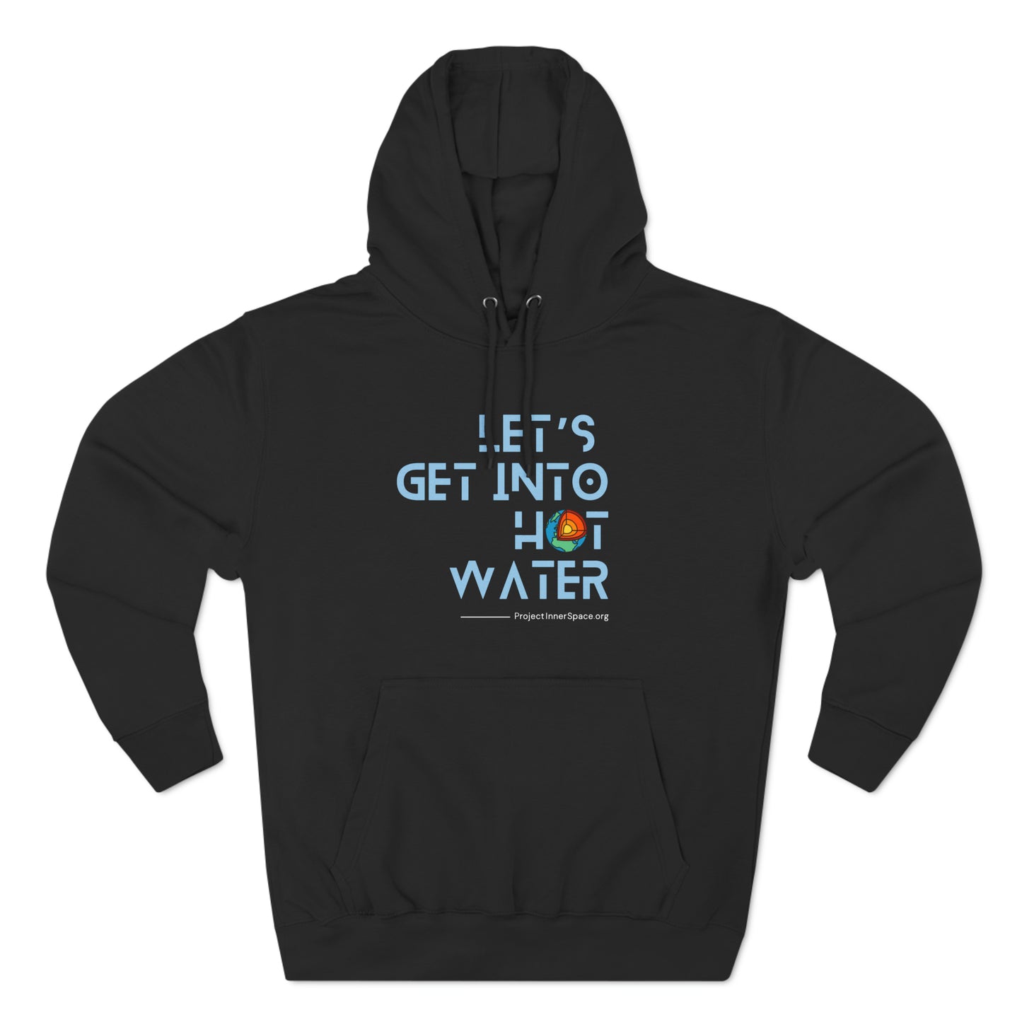 Let's Get Into Hot Water - Hoodie