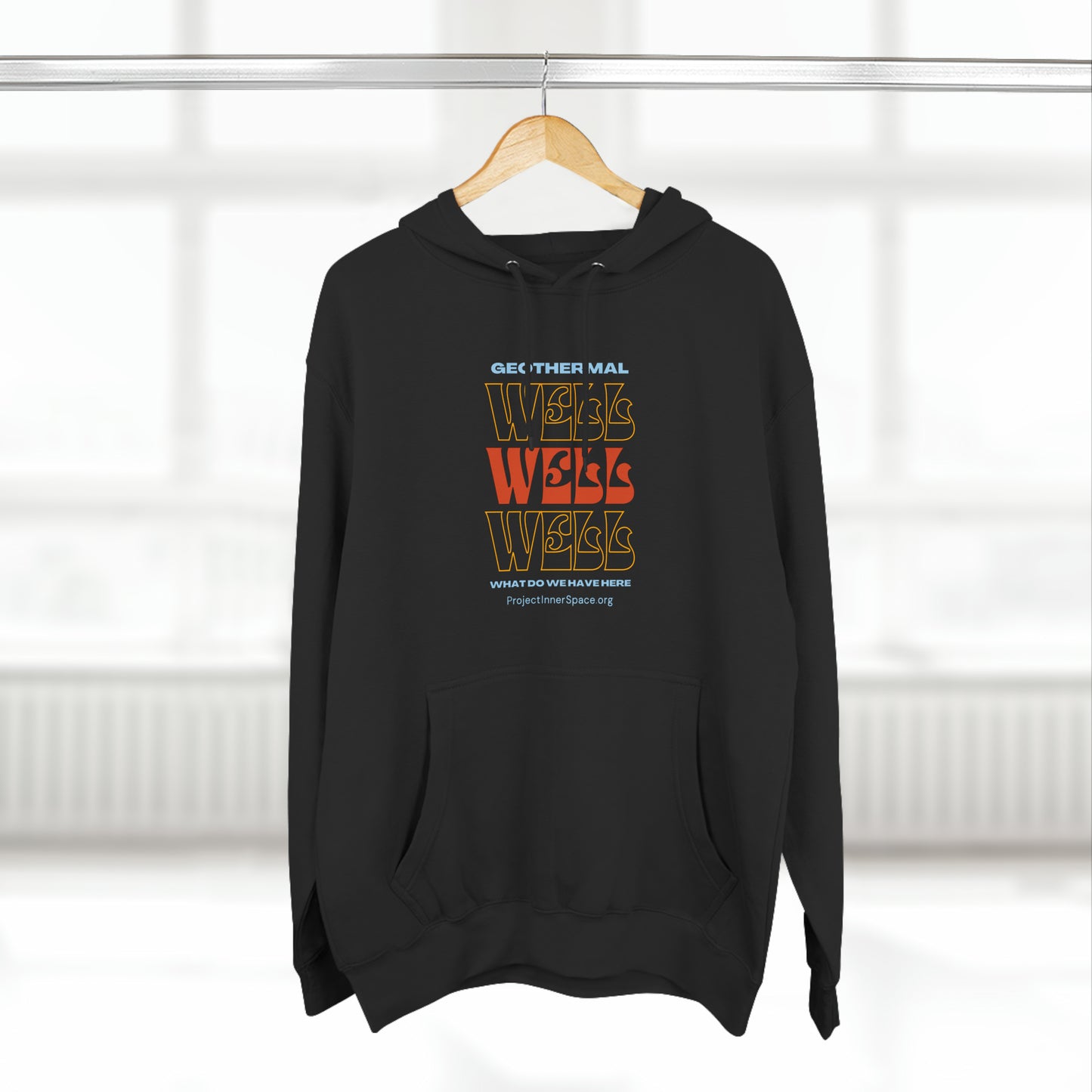 Well Well Well - Hoodie
