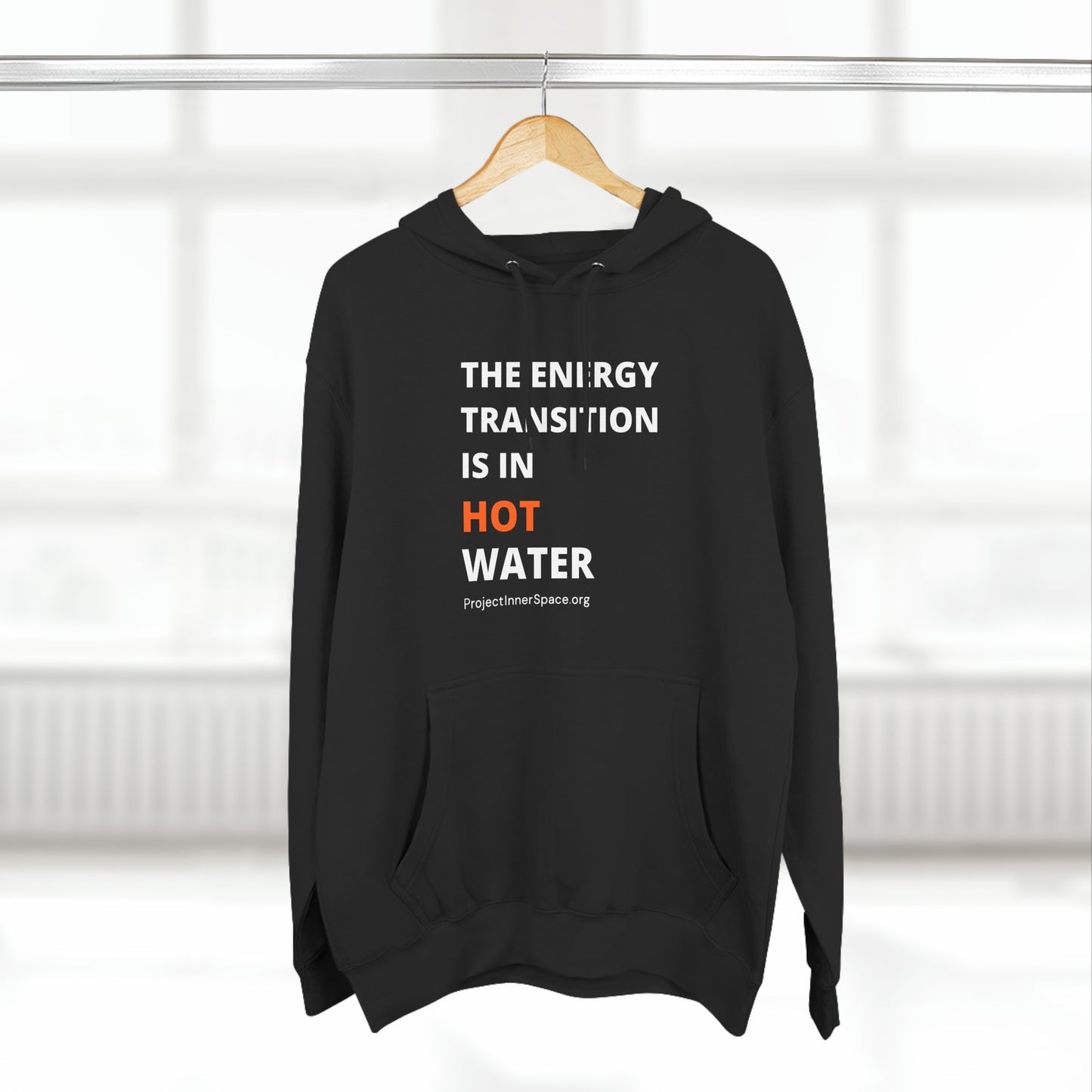 The Energy Transition is in Hot Water - Hoodie