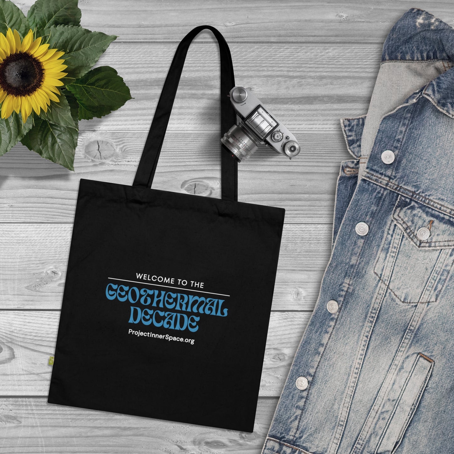Welcome To The Geothermal Decade - Tote Bag