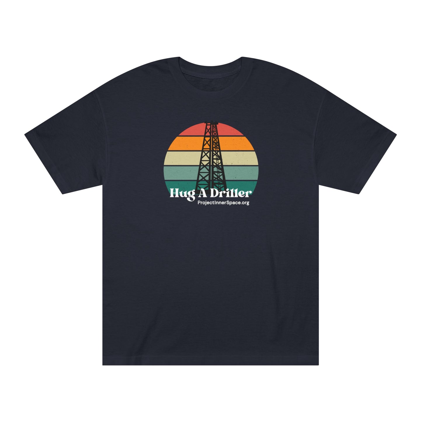 Hug A Driller - Men's T-Shirt
