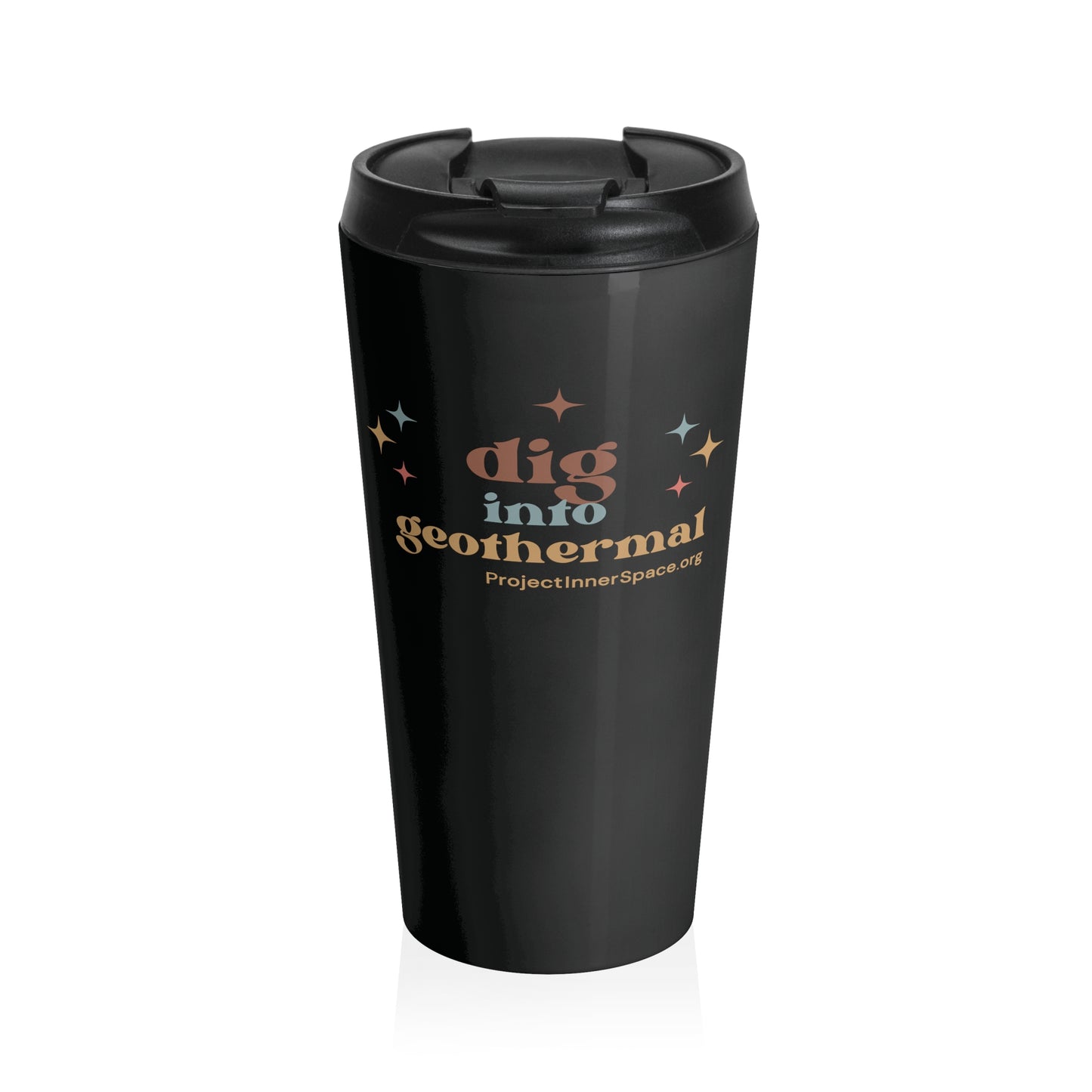 Dig Into Geothermal - Travel Mug