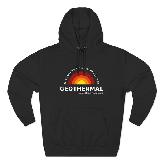 The Future Of Drilling Is Hot - Hoodie