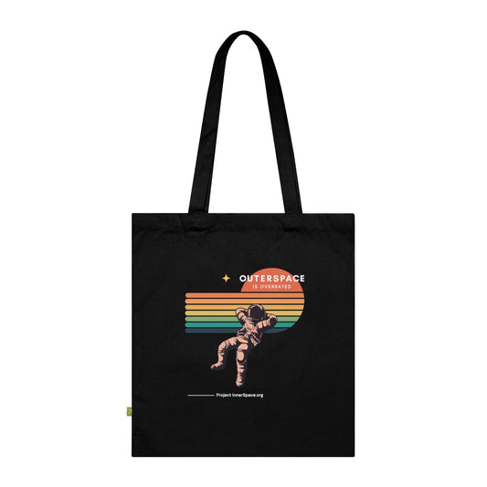 Outerspace is Overrated - Tote Bag