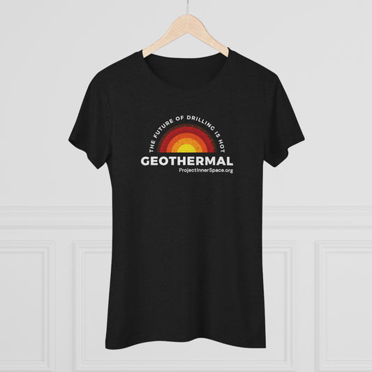 The Future Of Drilling Is Hot - Women's T-Shirt