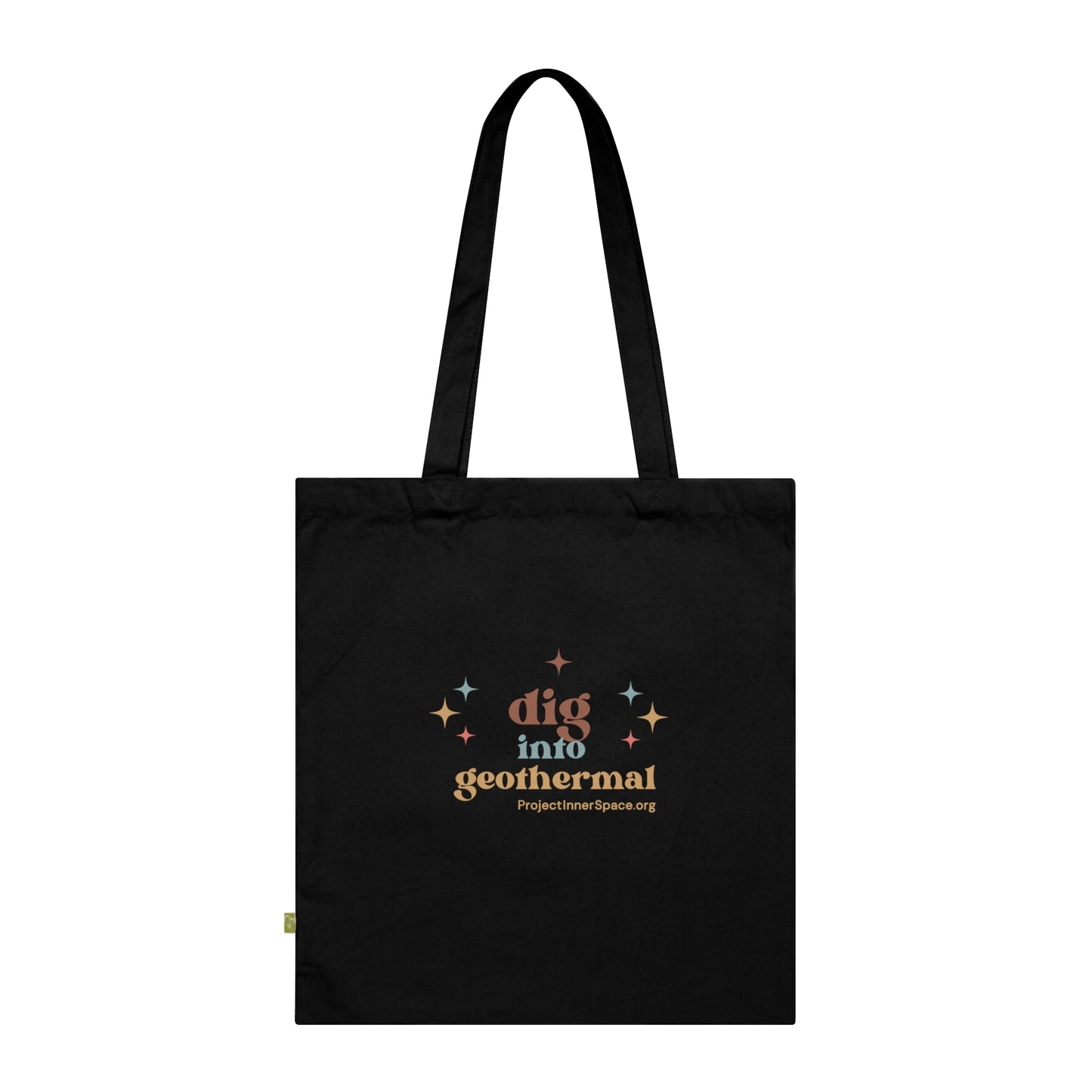 Dig Into Geothermal - Tote Bag