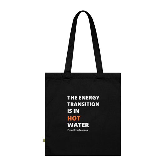 The Energy Transition Is In Hot Water - Tote Bag