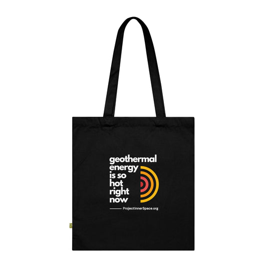 Geothermal Energy Is So Hot Right Now - Tote Bag