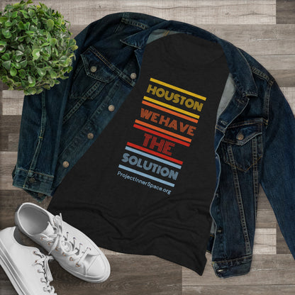 Houston We Have The Solution - Women's T-Shirt