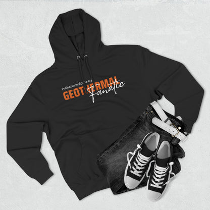 Geothermal Fanatic - Hoodie