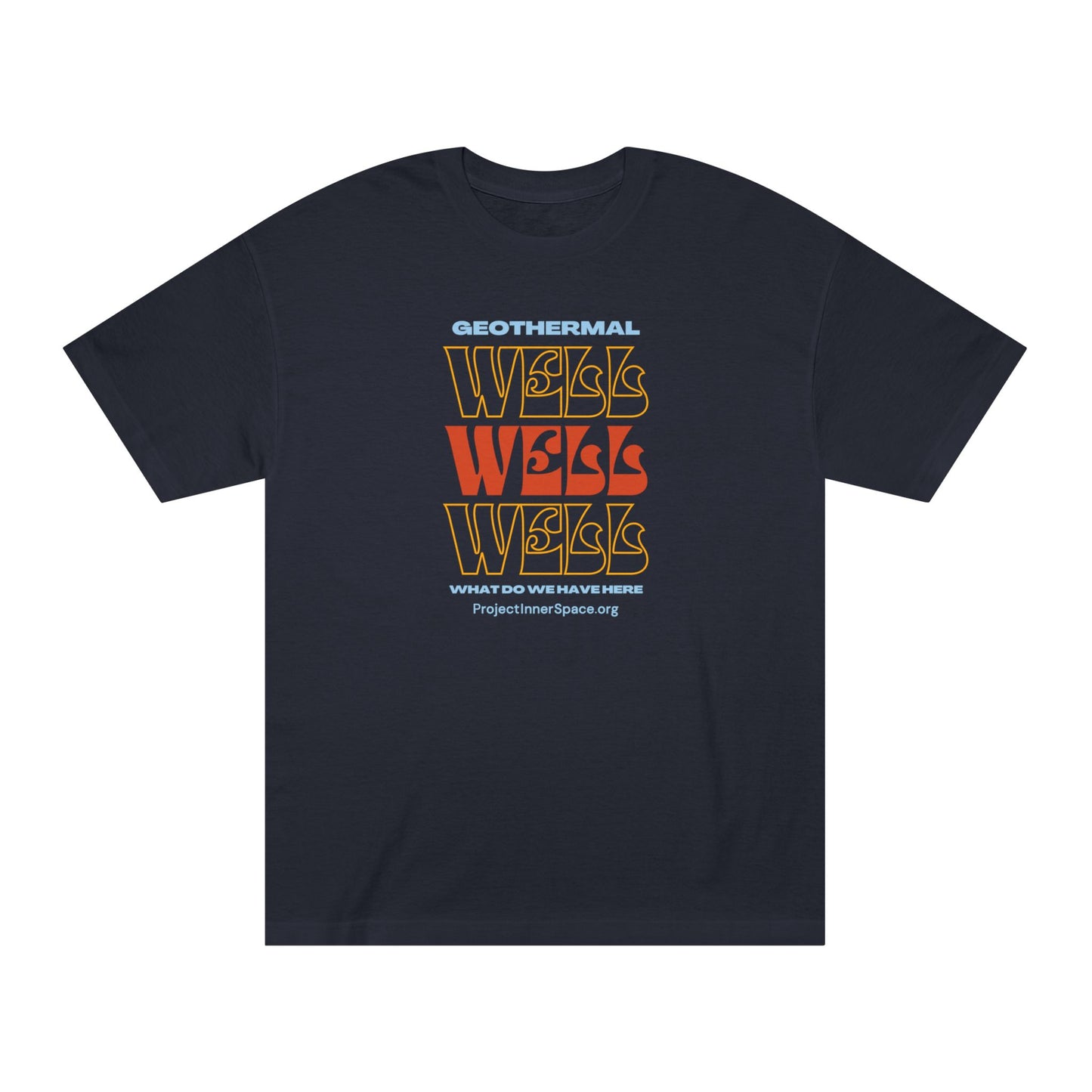 Well Well Well - Men's T-Shirt