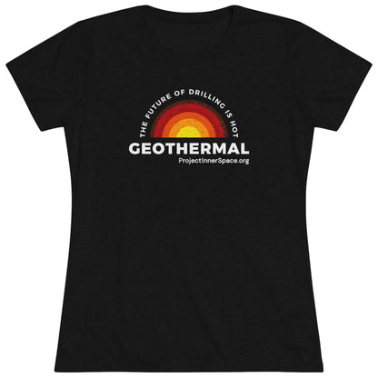 The Future Of Drilling Is Hot - Women's T-Shirt