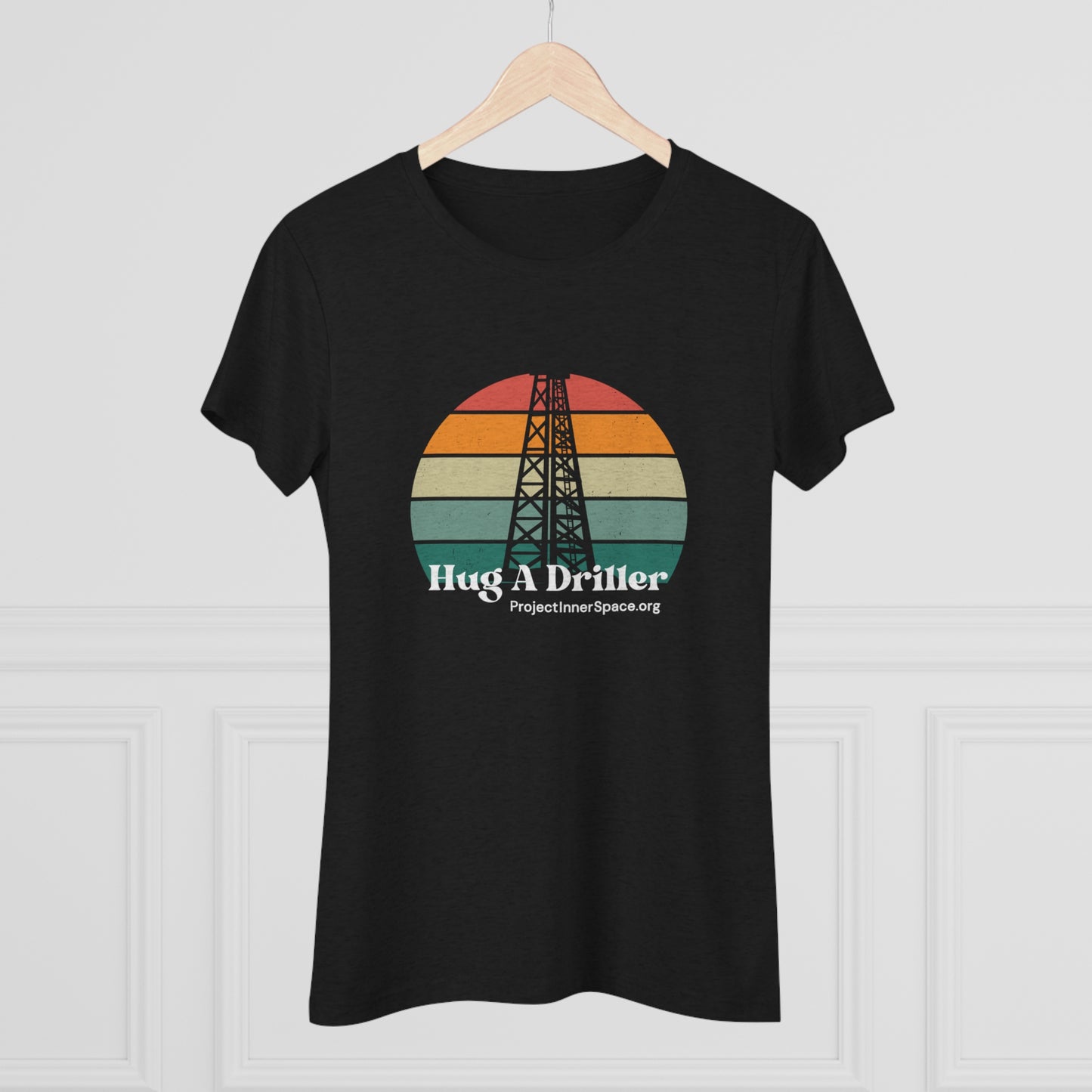 Hug A Driller - Women's T-Shirt