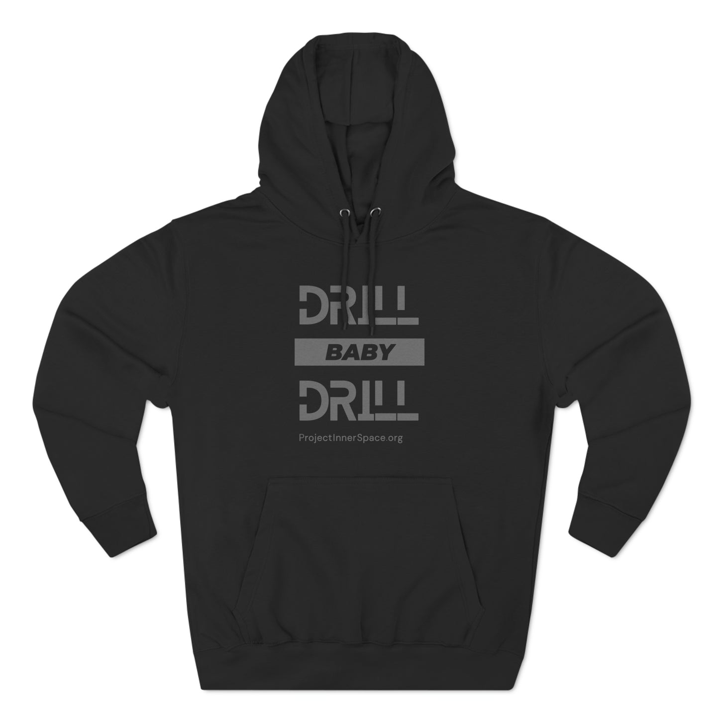 Drill Baby Drill - Hoodie