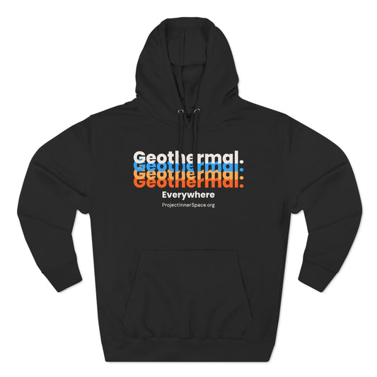 Geothermal Everywhere - Hoodie